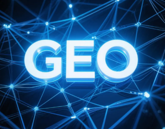 丹巴县​GEO优化重塑智能搜索格局，开启数字化推广新方式